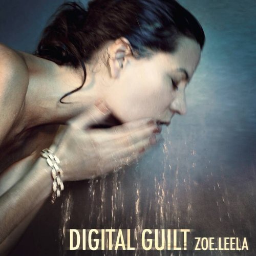 Zoe.Leela - Digital Guilt