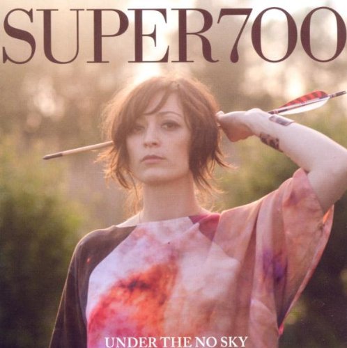 Super700 - Under the No Sky