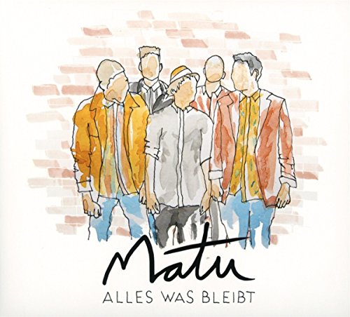 Matu - Alles was bleibt