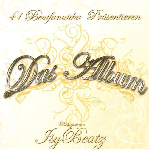 41 Beatfanatika - Das Album (Isy Beatz)