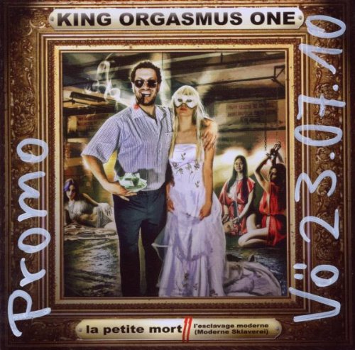 King Orgasmus One - La Petite Mort 2 Moderne Sklaverei