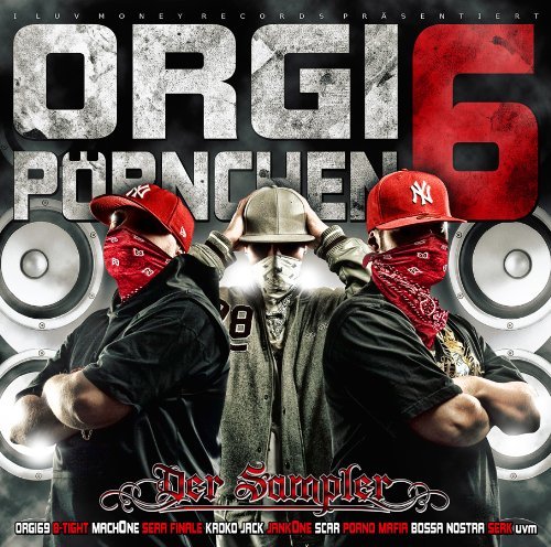 King Orgasmus One - Orgi Pörnchen 6