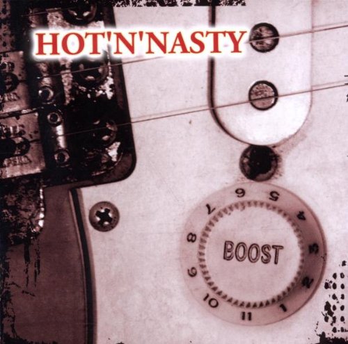Hot'N' Nasty - Boost