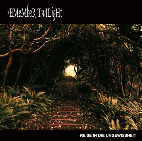 Remember Twilight - Reise in die Ungewissheit (EP)