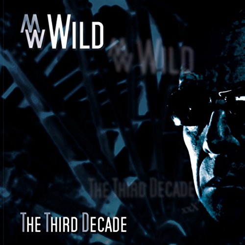 M. W. Wild - The Third Decade