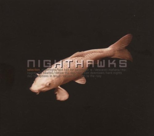 Nighthawks - Selection
