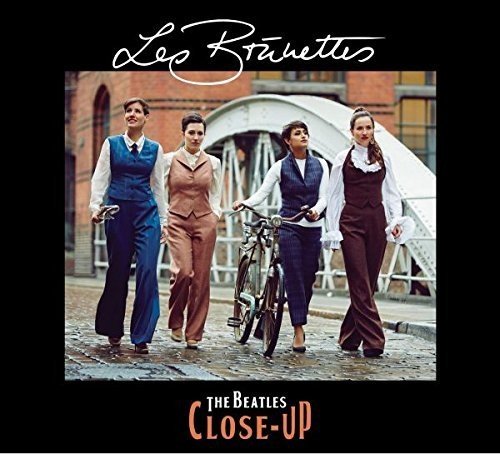 Les Brünettes - The Beatles Close Up