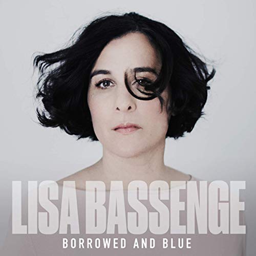 Lisa Bassenge - Borrowed and Blue