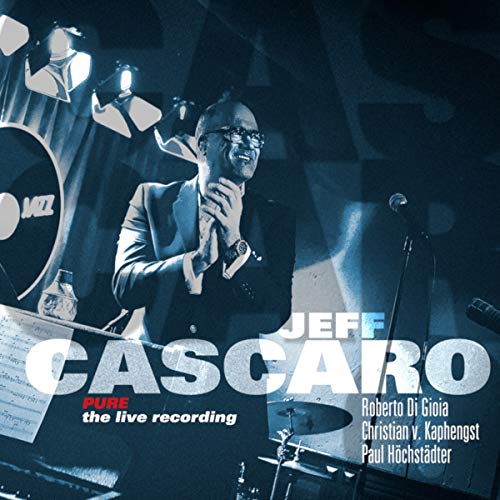 Cascaro , Jeff - Pure - The Live Recording