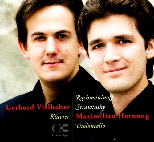 Vielhaber , Gerhard & Hornung , Maximilian - Works For Piano & Violoncello By Rachmaninoff & Stravinsky