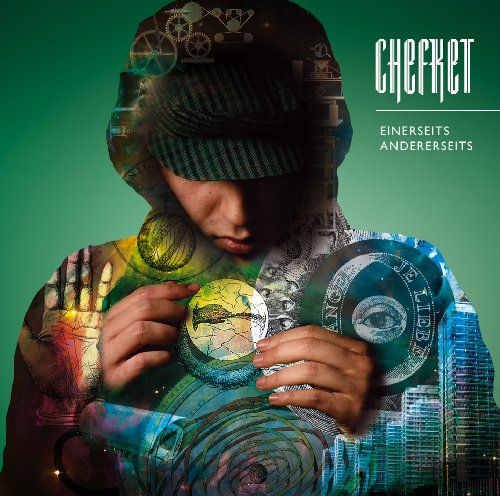 Chefket - Einerseits Andererseits