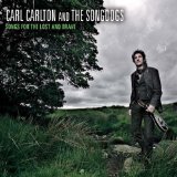 Carlton , Carl & The Songdogs - Love & Respect