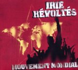 Irie Revoltes - Mouvement Mondial