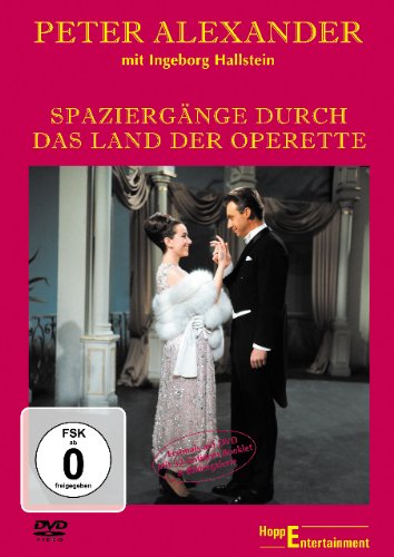  - Peter Alexander - Spaziergänge durch das Land der Operette
