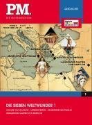 - Die sieben Weltwunder 1- P.M. Die Wissensedition