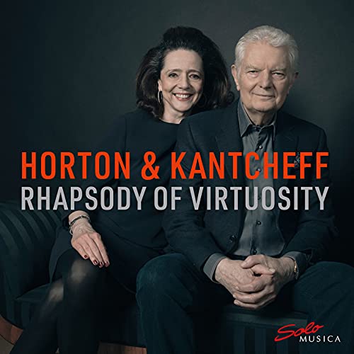 Horton & Kantcheff - Rhapsody Of Virtuosity