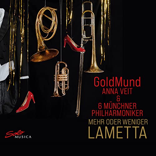 GoldMund & Veit , Anna & 6 Münchner Philharmoniker - Mehr oder weniger Lametta