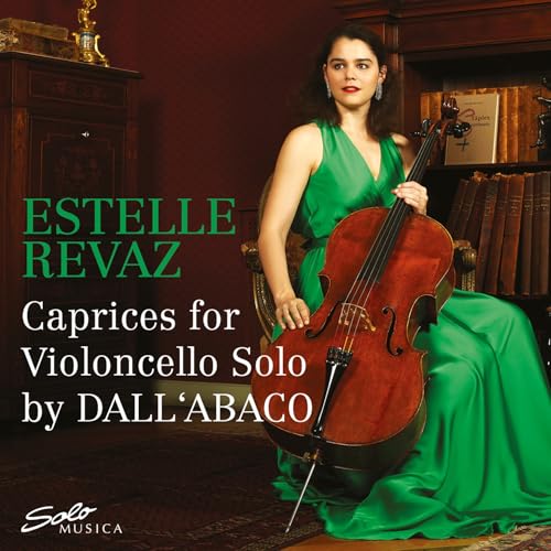 Revaz , Estelle   - Caprices for Violoncello Solo by Dall'Abaco