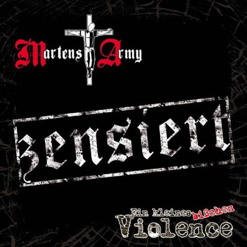 Martens Army - Ein Kleines Bisschen Violence
