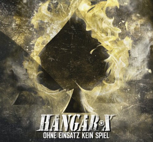Hangar X - Ohne Einsatz Kein Spiel