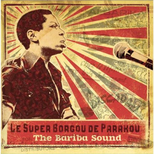 Le Super Borgou de Parakou - The Bariba Sound