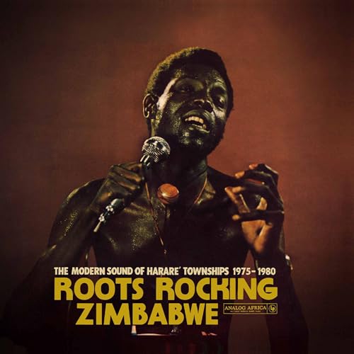 Sampler - Roots Rocking Zimbabwe - The Modern Sound of Harare Townships 1975 - 1980 (Analog Africa 41)