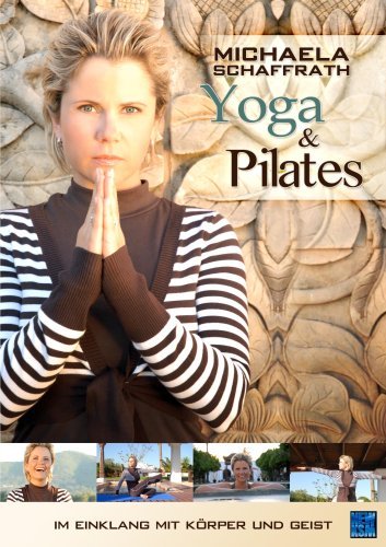 DVD - Michaela Schaffrath - Yoga & Pilates