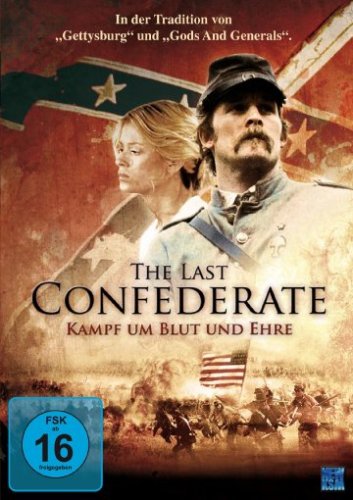 DVD - The Last Confederate - Kampf um Blut und Ehre