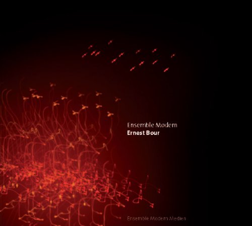 Ensemble Modern - Ensemble Modern - Ernest Bour