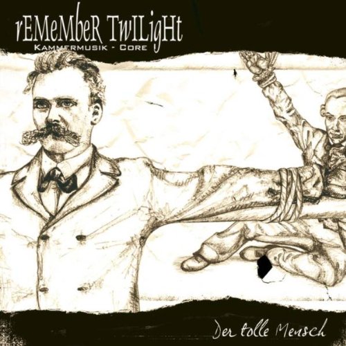 Remember Twilight - Der Tolle Mensch
