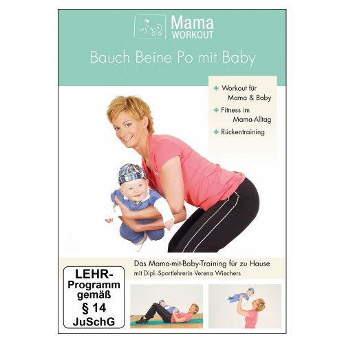  - MamaWorkout - Bauch Beine Po mit Baby (mit Tipps u. Übungen für den Rücken // rezensiert vom Hebammenforum!)