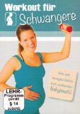 DVD - MamaWorkout - Fit in der Schwangerschaft (mit Tipps für Rücken u. Beckenboden // von der Dt. Hebammenzeitschrift empfohlen!)