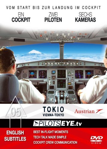 - PilotsEYE.tv | Wien - TOKIO |:| DVD |:| Cockpitflight Austrian Airlines | Boeing 777 | Bonus: Tokio Tower