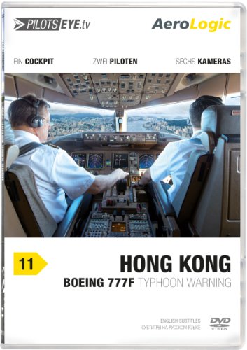  - PilotsEYE.tv | HONGKONG |:| DVD |:| Cockpitflug AeroLogic | Boeing 777 F (Cargo) | Typhoon warning | Bonus: Best of KaiTak