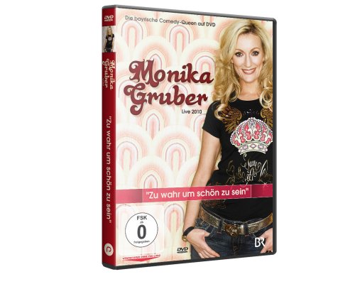 - Monika Gruber Live 2010 - Zu wahr um schön zu sein