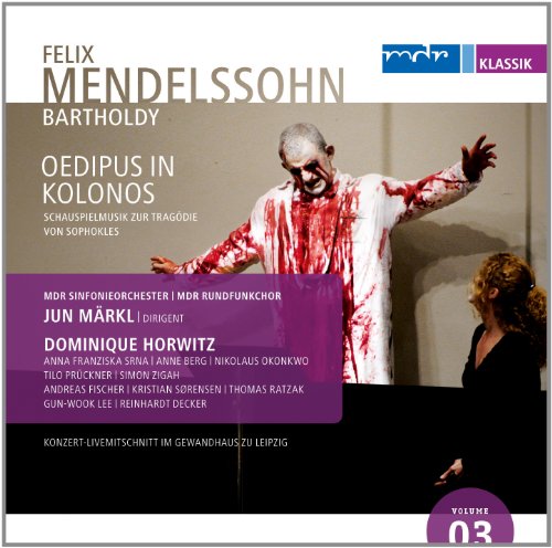 Mendelssohn , Felix - Oedipus in Kolonos