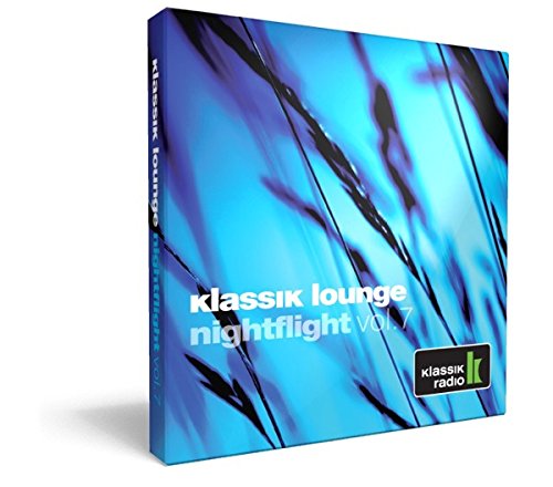 - Klassik Radio | nightflight vol. 07 - compiled by DJ Nartak