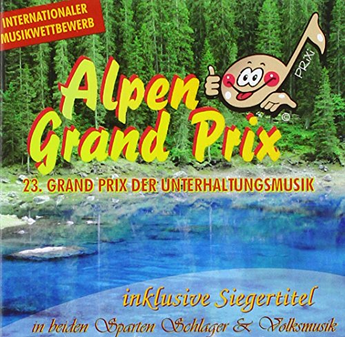 Sampler - Alpen Grand Prix - 23. Grand Prix der Unterhaltungsmusik