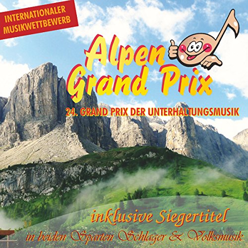 Sampler - Alpen Grand Prix 2016 - 24. Grand Prix der Unterhaltungsmusik