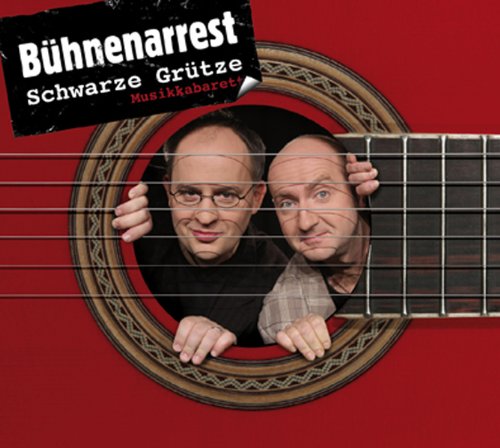 Schwarze Grütze - Bühnenarrest