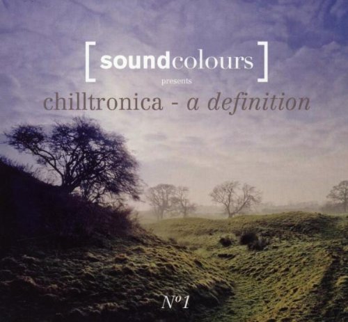 Sampler - Chilltronica - a definition 1