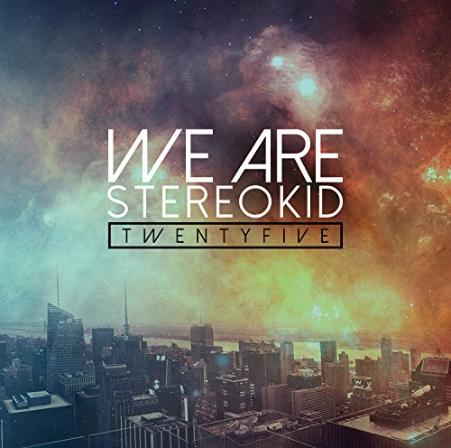We Are Stereokid - Twentyfive (EP)