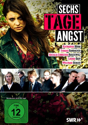 - Sechs Tage Angst
