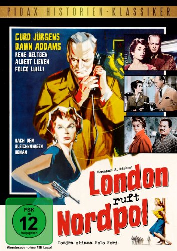 - London ruft Nordpol (Pidax Historien-Klassiker)