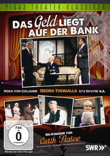  - Das Geld liegt auf der Bank - Erfolgskomödie von Curth Flatow mit Georg Thomalla (Pidax Theater-Klassiker)