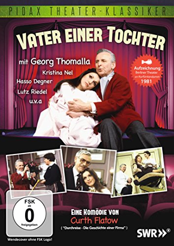  - Vater einer Tochter - Erfolgreiche Komödie von Curth Flatow mit Georg Thomalla (Pidax Theater-Klassiker)
