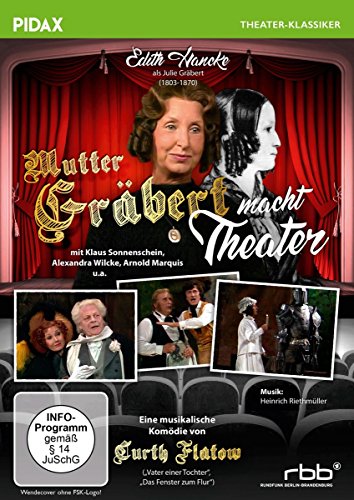  - Mutter Gräbert macht Theater / Kult-Komödie von Curth Flatow mit Edith Hancke (Pidax Theater-Klassiker)