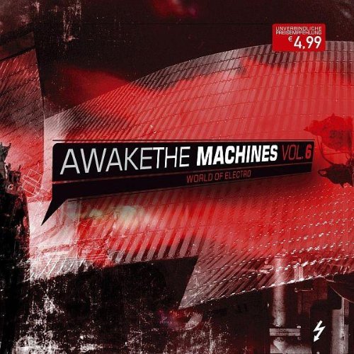 Various - Awake the Machines Vol.6