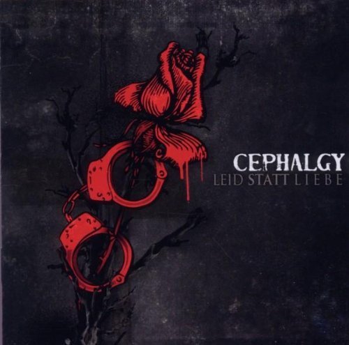 Cephalgy - Leid Statt Liebe
