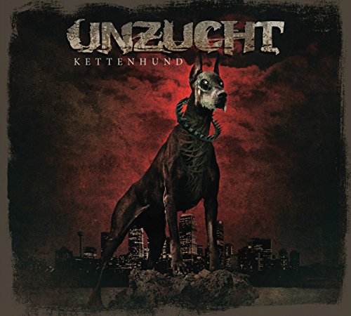 Unzucht - Kettenhund (Limited Edition)